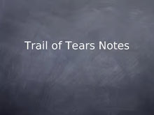 Trail of Tears Notes Lesson Plan PowerPoint